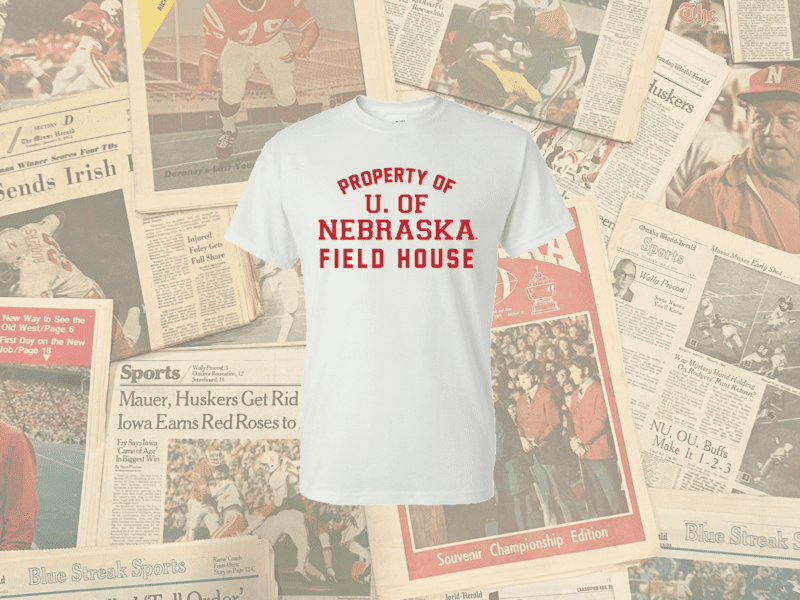 Property of University of Nebraska Field House T-Shirt